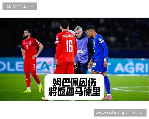 姆巴佩和马斯坦托诺轻微受伤仍将如期报到国家队备战赛事